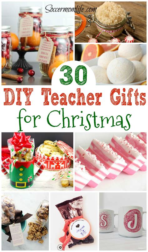 30 DIY Teacher Gifts for Christmas - Soccer Mom Life