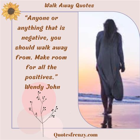 Walk Away Quotes And Sayings – Quotes Sayings | Thousands Of Quotes Sayings