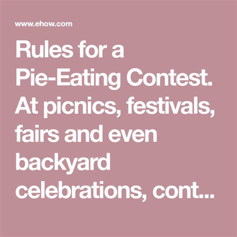 Rules for a Pie-Eating Contest | eHow.com | Pie eating contest ...