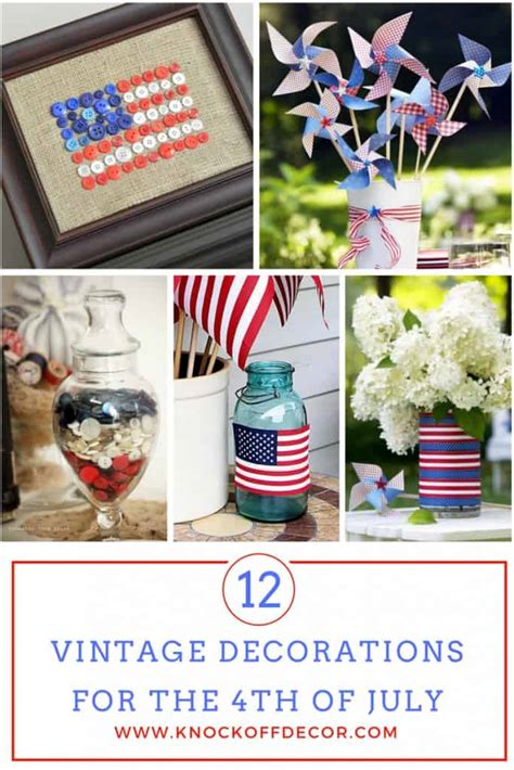 12 Vintage Decorations for the Fourth of July - KnockOffDecor.com