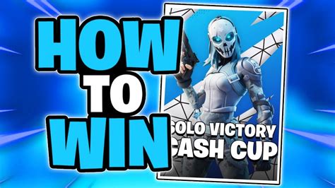 How To WIN The Solo Victory Cash Cup & Get Earnings In Fortnite - YouTube