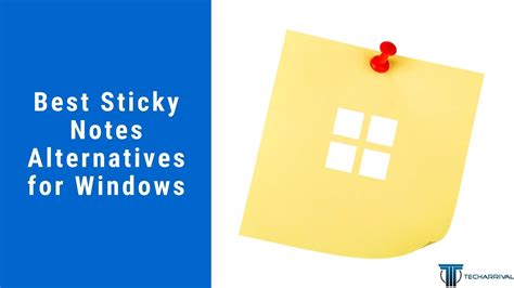 7 Best Sticky Notes Alternatives for Windows