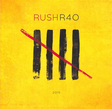 Rush: R40 Live 40th Anniversary Tour Book Artwork and Photographs