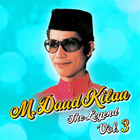 ‎The Legend, Vol. 3 - Album by M. Daud Kilau - Apple Music