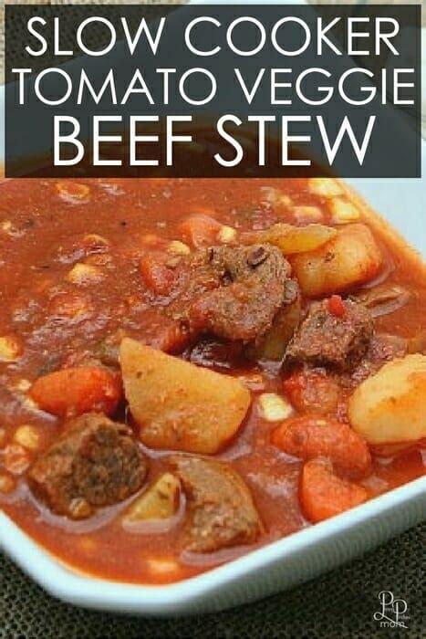 Hearty Slow Cooker Tomato Vegetable & Beef Stew