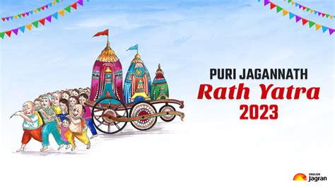 Happy Puri Jagannath Rath Yatra 2023: Date, History, Significance, Puja ...