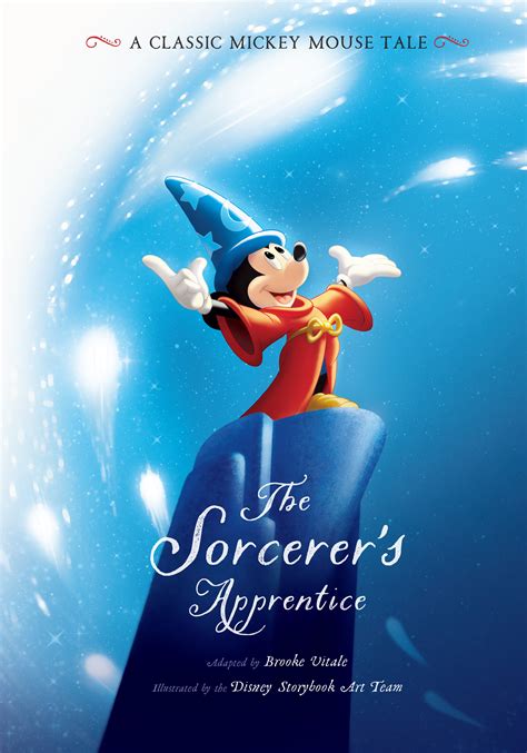 The Sorcerer's Apprentice by Brooke Vitale Disney Storybook Art Team ...