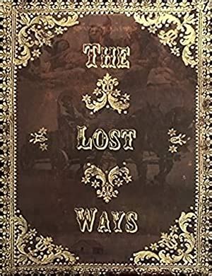 The Lost Ways de Claude Davis: New Soft cover (2017) | R Joseph Books