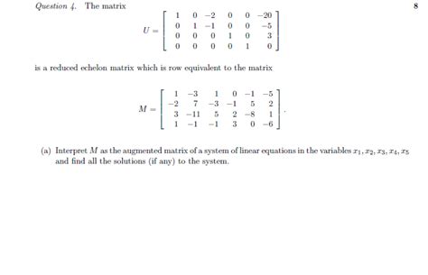 Solved Question 4 The matrix 1 0 -2 0 0 -20 0 1 -1 0 0 0 0 0 | Chegg.com