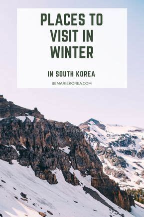 Places To Visit In Korea During Winter | A Guide To Winter In Korea ...