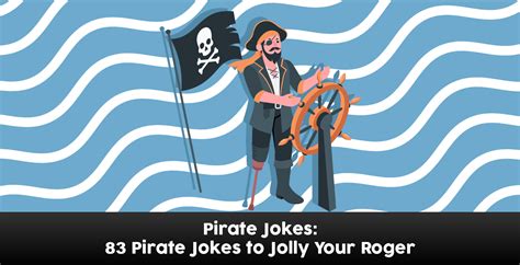 83 Funny Pirate Jokes to Jolly Your Roger