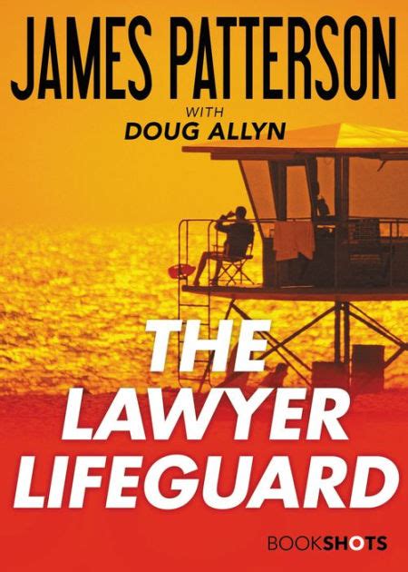 The Lawyer Lifeguard by James Patterson | NOOK Book (eBook) | Barnes ...