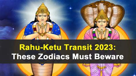 Rahu-Ketu Transit 2023: These Zodiacs Will Have A Chaotic Time Ahead!