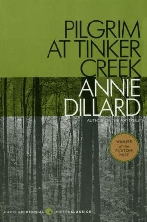 PILGRIM AT TINKER CREEK | Kirkus Reviews