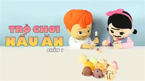 Trò Chơi Nấu Ăn (Phần 1) | FPT Play