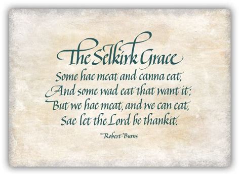 selkirk grace, original wording | Robert burns, Scottish quotes, Burned ...