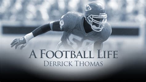 'A Football Life': Derrick Thomas helped revitalize the Chiefs