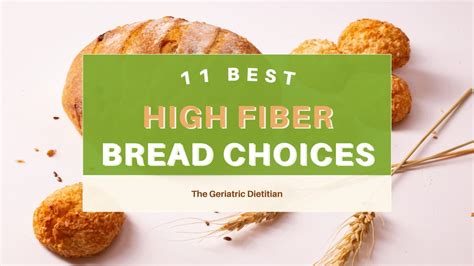 11 Best High Fiber Bread Choices - The Geriatric Dietitian