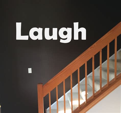 Funny Wall Quote Decal, Laugh House Decor