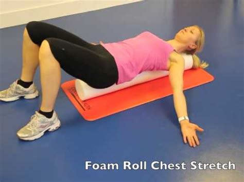 Foam Roller Chest/Pectoral Stretch - YouTube