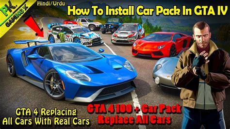 How To install Car Pack In GTA 4 || Replacing All Cars In GTA IV🔥|| GTA ...