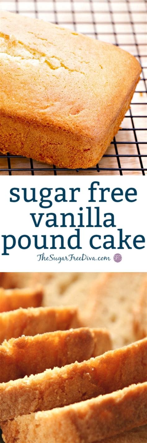 Sugar Free Vanilla Pound Cake - THE SUGAR FREE DIVA