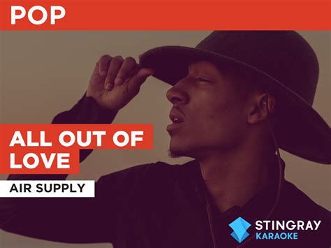 Prime Video: All Out Of Love in the Style of Air Supply