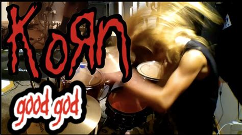 "Good God" - Korn | Drum Cover | - YouTube