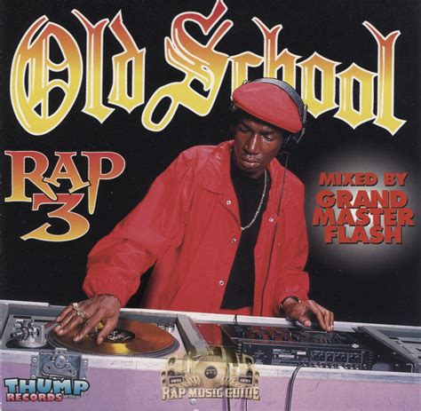 Old School Rap - Volume 3: CD | Rap Music Guide