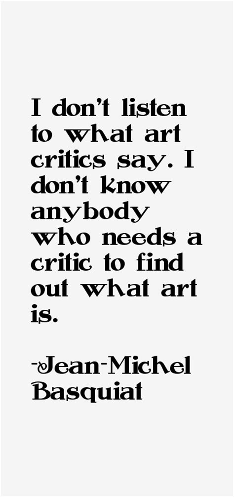 Jean-Michel Basquiat Quotes & Sayings