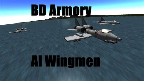 KSP BD Armory: Wingmen - YouTube