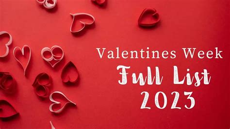 Valentine Week Days 2023: Full List from 7 to 14 Feb, Today is Today is ...