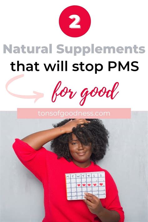 How to Get Rid of PMS Symptoms for Good ⋆ Tons of Goodness