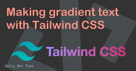 Tailwind CSS: Gradient Text Color Tutorial [2024]