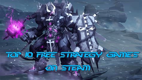 Top 10 Free Strategy Games on Steam - YouTube