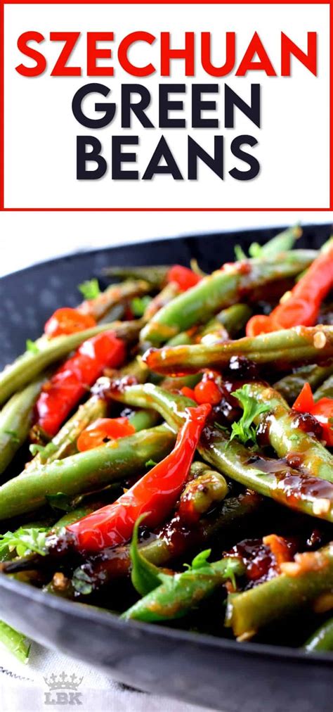 Hot and Spicy Szechuan Green Beans - Lord Byron's Kitchen