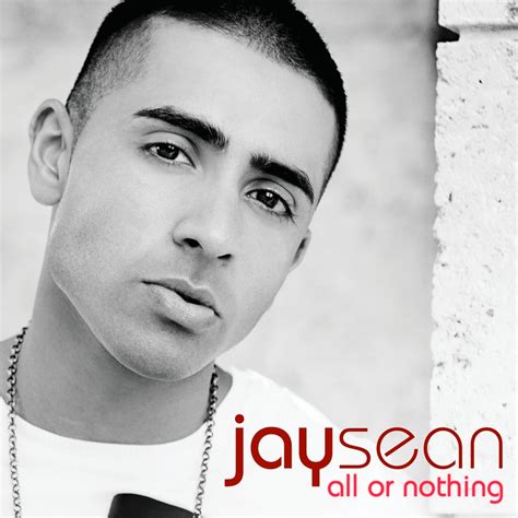 Jay Sean: "All Or Nothing", альбом Джея Шона 2009 года