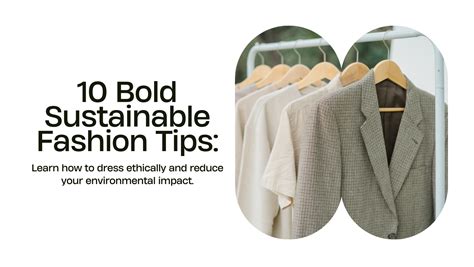 10 Bold Sustainable Fashion Tips: How to Dress Ethically | Silvy Brand