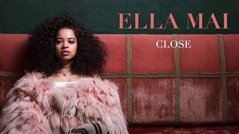 Ella Mai – Close (Audio) - YouTube