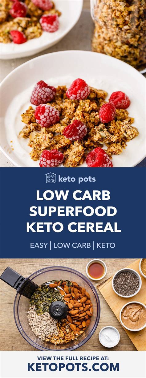 Superfood Keto Cereal (Low Carb, High Protein, High Fiber) - Keto Pots