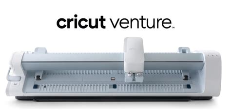 Cricut Venture: the new large format Cricut machine! - NeliDesign