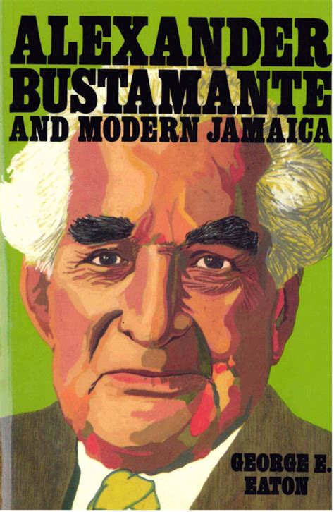 Alexander Bustamante and Modern Jamaica | LMH Publishing Limited