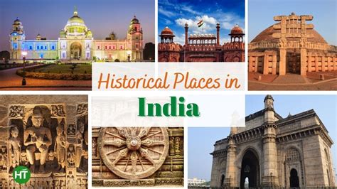 Top 9+ Historical Places in India Wanderlusts Must Explore