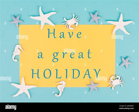 Have a great holiday is standing on the paper, sea stars, seahorses and ...