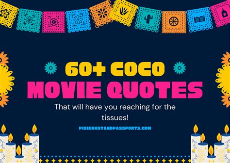 60+ Best Coco Movie Quotes - Pixie Dust and Passports