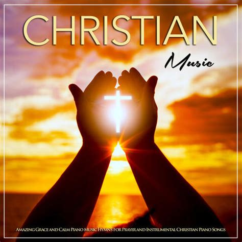 Instrumental Christian Songs & Christian Piano Music & Contemporary ...