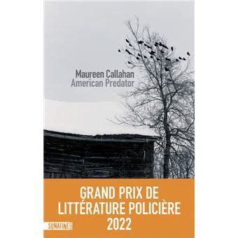 American Predator Grand prix de littérature policière 2022 - broché ...