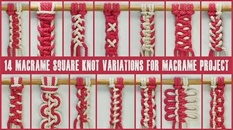 14 Macrame Square Knot Variations for Macrame Project | Macrame Knot ...