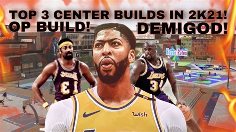 TOP 3 BEST BUILDS ON NBA 2K21!! - YouTube