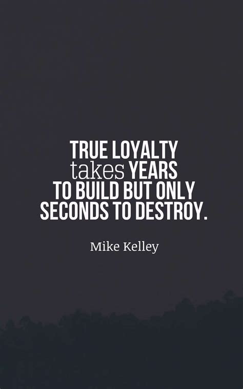 55 Inspiring Loyalty Quotes and Sayings